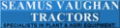 Seamus Vaughan Tractors Ltd