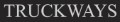 Truckways