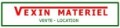 VEXIN MATERIEL